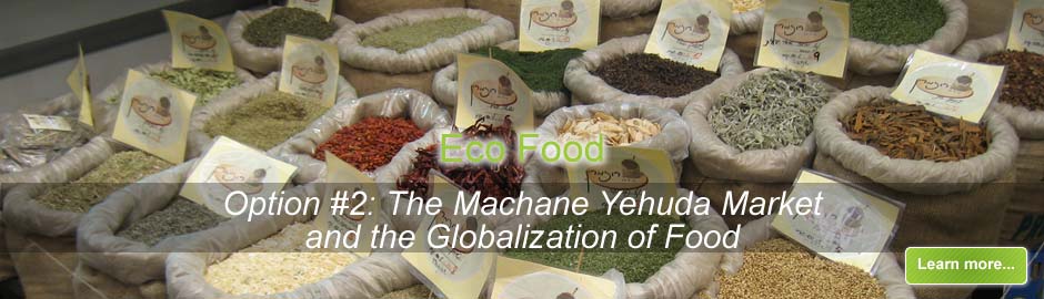 Machane Yehuda Market and the Globalization of Food